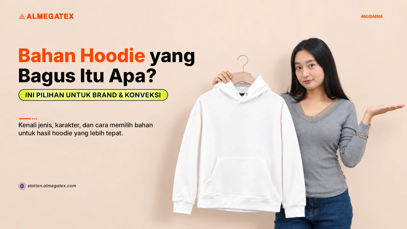 Bahan Hoodie yang Bagus: Kenali Jenis, Karakter, dan Cara Memilihnya - Almegatex